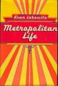 Metropolitan Life - Fran Lebowitz