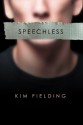 Speechless - Kim Fielding