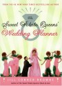 The Sweet Potato Queens' Wedding Planner/Divorce Guide - Jill Conner Browne