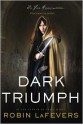 Dark Triumph - Robin LaFevers