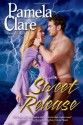 Sweet Release - Pamela Clare