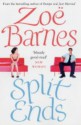 Split Ends (Audio) - Zoe Barnes, Trudy Harris