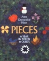 Pieces: A Year in Poems & Quilts - Anna Grossnickle Hines