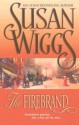 The Firebrand - Susan Wiggs