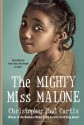 The Mighty Miss Malone - Christopher Paul Curtis