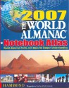 2007 World Almanac Notebook Atlas - Hammond World Atlas Corporation