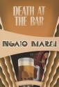 Death at the Bar: Inspector Roderick Alleyn #9 (Inspectr Roderick Alleyn) - Ngaio Marsh