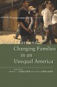 Social Class and Changing Families in an Unequal America - Marcia Carlson, Paula England