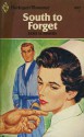 South to Forget - Essie Summers