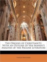 The Origins of Christianity - Thomas Whittaker