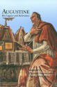 St Augustine: His Relevance and Legacy - Wayne Cristaudo, Philip Tolliday