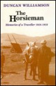 Horsieman: Memories of a Traveller, 1928-1958 - Duncan Williamson