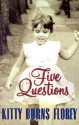 Five Questions - Kitty Burns Florey