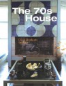 The 70s House - David Heathcote