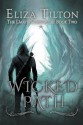 [ Wicked Path BY Tilton, Eliza ( Author ) ] { Paperback } 2014 - Eliza Tilton