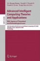 Advanced Intelligent Computing Theories and Applications: With Aspects of Theoretical and Methodological Issues - De-Shuang Huang, Daniel S. Levine, Kang-Hyun Jo, Donald C. Wunsch II