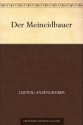 Der Meineidbauer (German Edition) - Ludwig Anzengruber