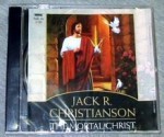 The Mortal Christ (Audiocd) - Jack R. Christianson