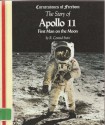 The Story of Apollo 11 - R. Conrad Stein