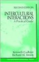 Intercultural Interactions: A Practical Guide - Kenneth Cushner, Richard W. Brislin