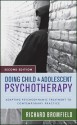 Doing Child and Adolescent Psychotherapy: Adapting Psychodynamic Treatment to Contemporary Practice - Richard Bromfield