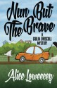 Nun But The Brave (A Giulia Driscoll Mystery) (Volume 3) - Alice Loweecey