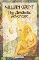 The Aesthetic Adventure - William Gaunt