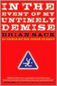 In the Event of My Untimely Demise: Twenty Things My Son Needs to Know - Brian Sack