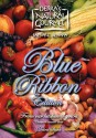 Debra's Natural Gourmet Blue Ribbon Edition: From our kitchen to yours - Debra Stark