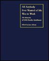 All Anybody Ever Wanted of Me Was to Work: The Memoirs of Edith Bradley Rendleman - Jane A. Adams, Edith Bradley Rendleman