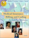 Medical Insurance Billing And Coding: An Essentials Worktext - Marilyn Fordney, Linda L. French