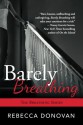 Barely Breathing - Rebecca Donovan