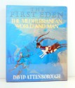 The First Eden: The Mediterranean World and Man - David Attenborough