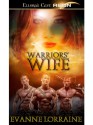 Warriors' Wife: 2 (Seduction Mission) - Evanne Lorraine