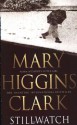 Stillwatch - Mary Higgins Clark