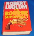 The Bourne Supremacy - Robert Ludlum