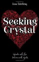 Seeking Crystal - Joss Stirling