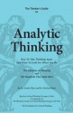 The Thinker's Guide to Analytic Thinking - Linda Elder, Richard Paul