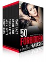 50 Forbidden Fantasies - Selena Kitt, Carl East, Jade K. Scott, Candi Cade, Candy Quinn