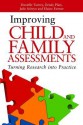 Improving Child and Family Assessments: Turning Research Into Practice - Danielle Turney