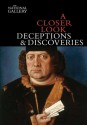 A Closer Look: Deceptions and Discoveries - Marjorie E. Wieseman