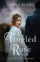 A Tangled Ruse - Laura Beers