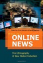 Making Online News (Digital Formations) - Chris Paterson, David Domingo