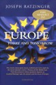 Europe: Today and Tomorrow - Pope Benedict XVI, Michael J. Miller