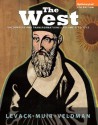 The West: Encounters & Transformations, Volume 1: To 1715 (4th Edition) - Brian Levack, Edward Muir, Meredith Veldman, Michael Maas