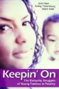 Keepin' on: The Everyday Struggles of Young Families in Poverty - Jean Ispa, Mark A. Fine