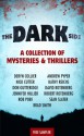 The Dark Side: A Collection of Mysteries & Thrillers - Andrew Pyper, Kathy Reichs, Brad Smith, Robert Pobi, Nick Cutter, Deryn Collier, David Rotenberg, Sean Slater, Don Gutteridge, Robert Rotenberg, Jennifer Hillier