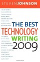 The Best Technology Writing 2009 - Steven Johnson