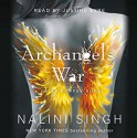 Archangel's War - Justine Eyre, Nalini Singh