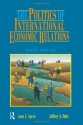 The Politics of International Economic Relations - Jeffrey A. Hart, Joan Edelman Spero